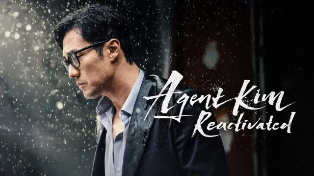 مسلسل Agent Kim Reactivated 2026 مترجم