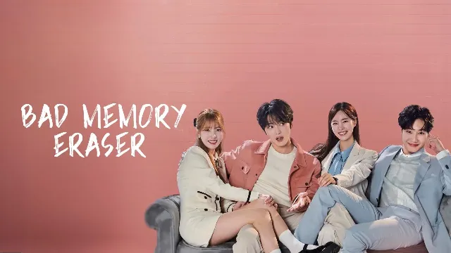 مسلسل Bad Memory Eraser