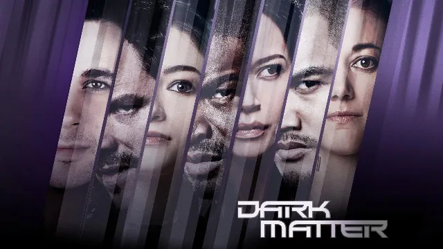مسلسل Dark Matter الموسم الثاني
