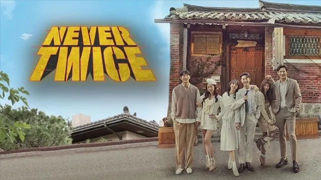 مسلسل Never Twice