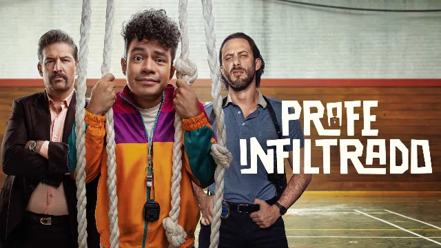 مسلسل Profe Infiltrado الموسم الاول