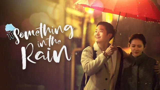 مسلسل Something in the Rain