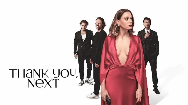 مسلسل Thank You, Next